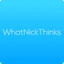 WhatNickThinks.com